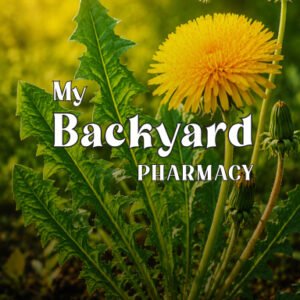 My Backyard Pharmacy